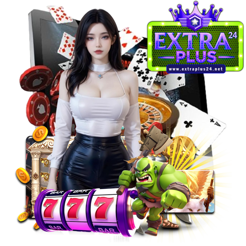 extraplus24 สล็อต
